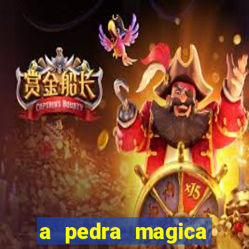 a pedra magica filme completo dublado gratis